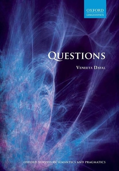 Questions, VENEETA (PROFESSOR OF LINGUISTICS,  Professor of Linguistics, Rutgers University) Dayal - Paperback - 9780199281275