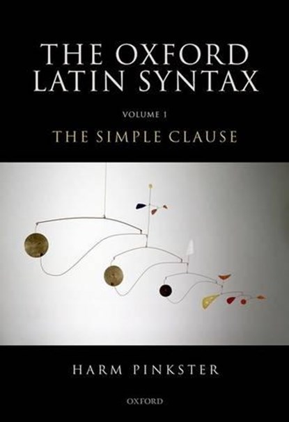 Oxford Latin Syntax, Harm (Emeritus Professor of Latin Pinkster - Gebonden - 9780199283613