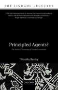 Principled Agents? | Besley, Timothy (professor of Economics and Political Science, London School of Economics) | 