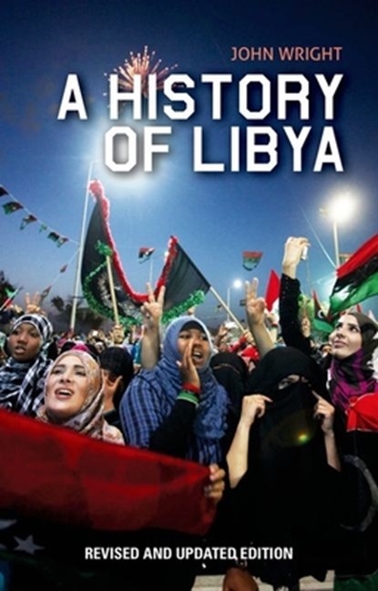History of Libya, John Wright - Paperback - 9780199327119