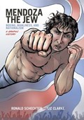 Mendoza the Jew | Ronald Schechter ; Liz Clarke | 