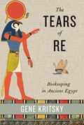 The Tears of Re | Gene Kritsky | 
