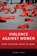 Violence against Women, Jacqui (Professor of Politics and International Relations True - Paperback - 9780199378937