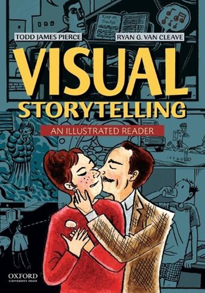 Visual Storytellling, PIERCE,  Todd James ; Van Cleave, Ryan G. - Paperback - 9780199380046