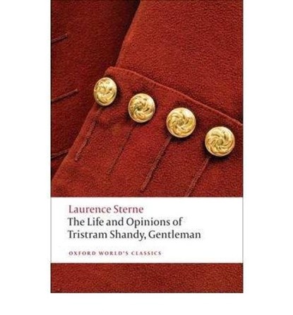 The Life and Opinions of Tristram Shandy, Gentleman, Laurence Sterne - Paperback - 9780199532896