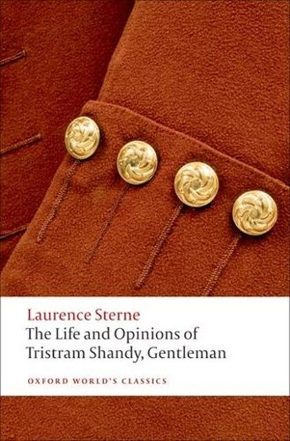 The Life and Opinions of Tristram Shandy, Gentleman, Laurence Sterne - Paperback - 9780199532896