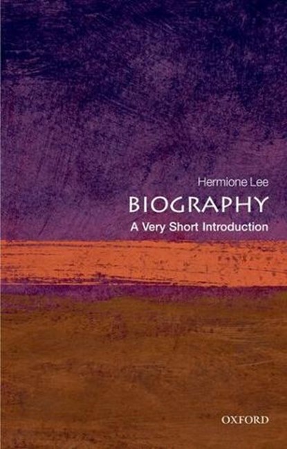 Biography, Hermione (Wolfson College Lee - Paperback - 9780199533541