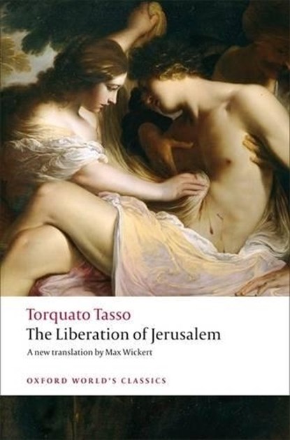 The Liberation of Jerusalem, Torquato Tasso - Paperback - 9780199535354