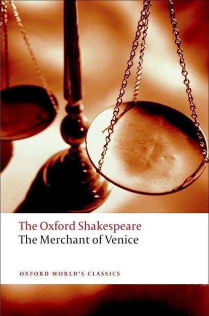 The Merchant of Venice: The Oxford Shakespeare, William Shakespeare - Paperback - 9780199535859