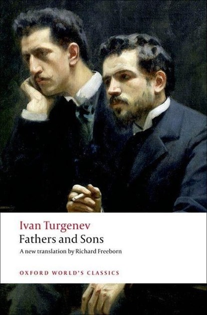 Fathers and Sons, Ivan Turgenev - Paperback - 9780199536047