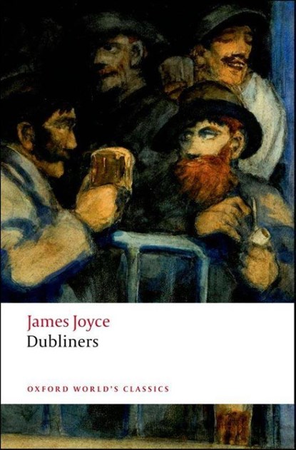 Dubliners, James Joyce - Paperback - 9780199536436
