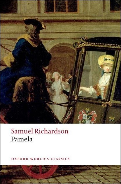 Pamela, Samuel Richardson - Paperback - 9780199536498