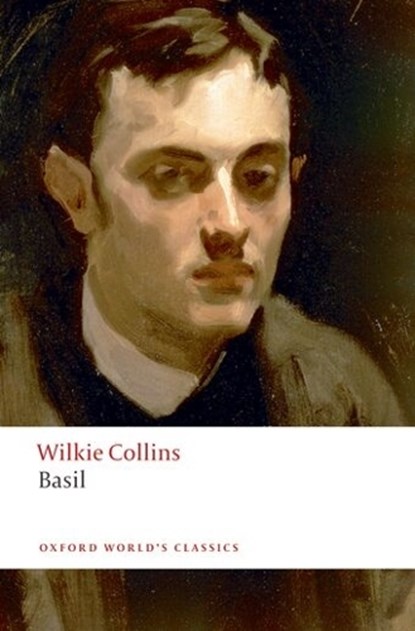Basil, Wilkie Collins - Paperback - 9780199536702