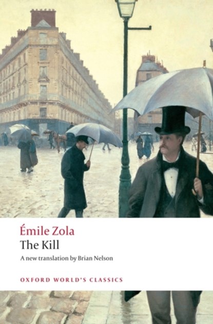 The Kill, Emile Zola - Paperback - 9780199536924