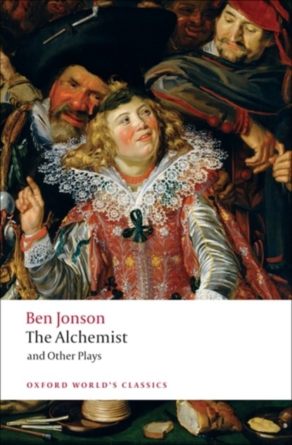 The Alchemist and Other Plays, Ben Jonson - Paperback - 9780199537310