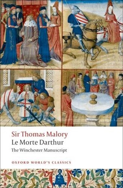 Le Morte Darthur, Thomas Malory - Paperback - 9780199537341