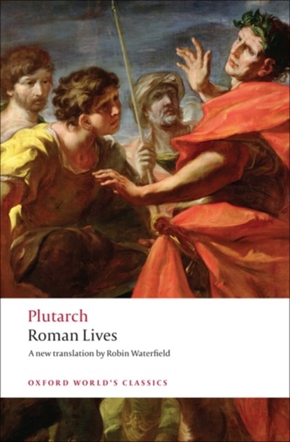 Roman Lives, Plutarch - Paperback - 9780199537389