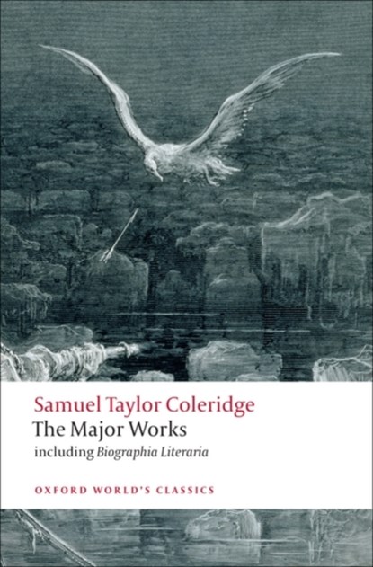 Samuel Taylor Coleridge - The Major Works, Samuel Taylor Coleridge - Paperback - 9780199537914