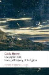 Dialogues Concerning Natural Religion, and The Natural History of Religion - David Hume - 9780199538324