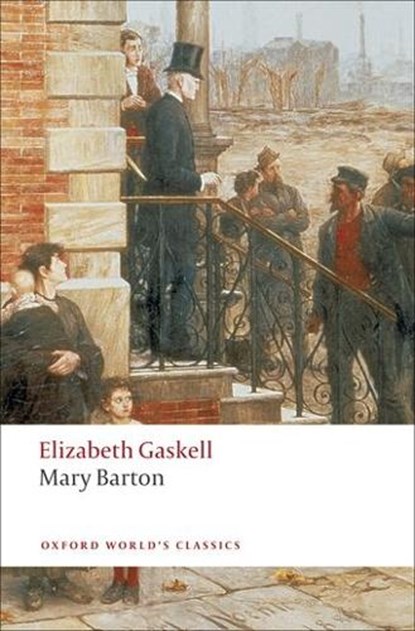 Mary Barton, Elizabeth Gaskell - Paperback - 9780199538355