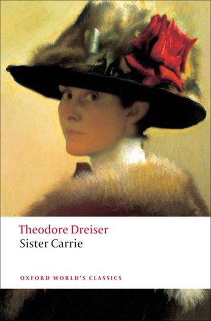 Sister Carrie, Theodore Dreiser - Paperback - 9780199539086