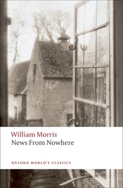 News from Nowhere, William Morris - Paperback - 9780199539192