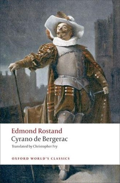 Cyrano de Bergerac, Edmond Rostand - Paperback - 9780199539239