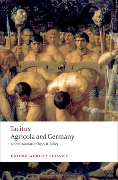 Agricola and Germany, Tacitus - Paperback - 9780199539260