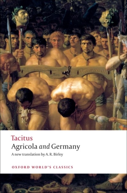 Agricola and Germany, Tacitus - Paperback - 9780199539260