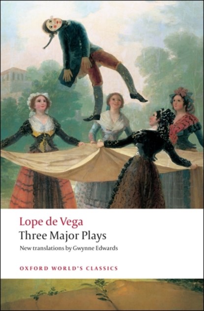 Three Major Plays, Lope de Vega - Paperback - 9780199540174