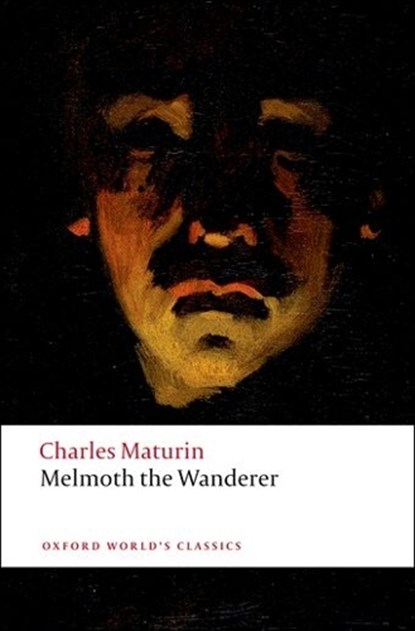 Melmoth the Wanderer, Charles Maturin - Paperback - 9780199540297