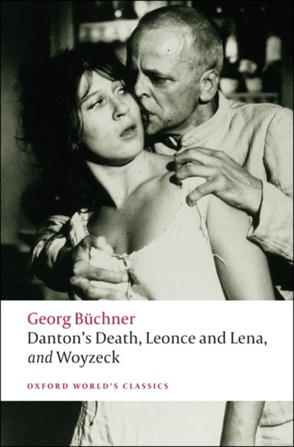 Danton's Death, Leonce and Lena, Woyzeck, Georg Buchner - Paperback - 9780199540358