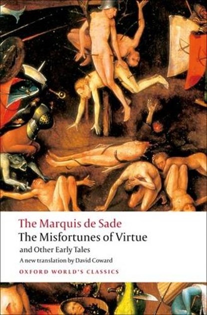 The Misfortunes of Virtue and Other Early Tales, Marquis de Sade - Paperback - 9780199540426