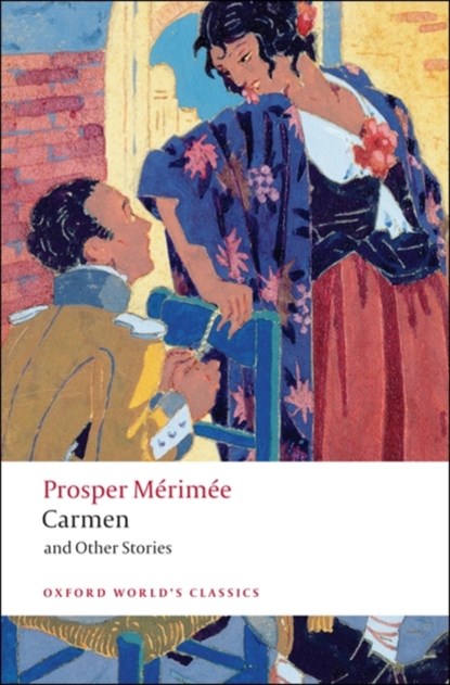 Carmen and Other Stories, Prosper Merimee - Paperback - 9780199540440