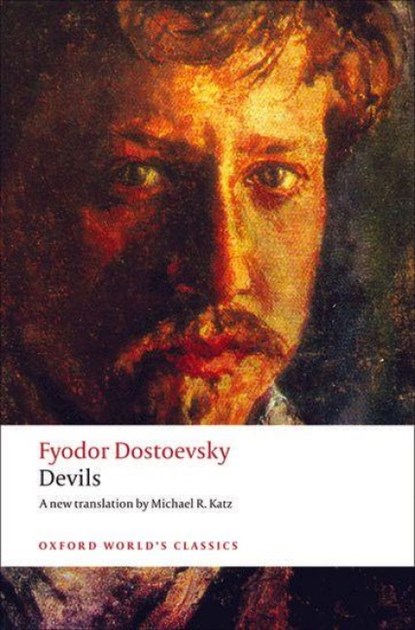 Devils, Fyodor _ Dostoevsky - Paperback - 9780199540495