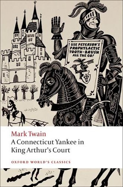 A Connecticut Yankee in King Arthur's Court, Mark Twain - Paperback - 9780199540587