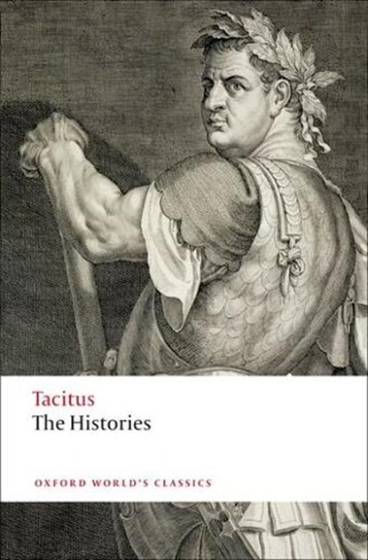 The Histories, Cornelius Tacitus - Paperback - 9780199540709