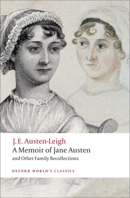 A Memoir of Jane Austen, James Edward Austen-Leigh - Paperback - 9780199540778