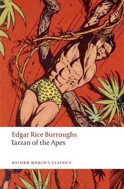 Tarzan of the Apes, Edgar Rice Burroughs - Paperback - 9780199542888
