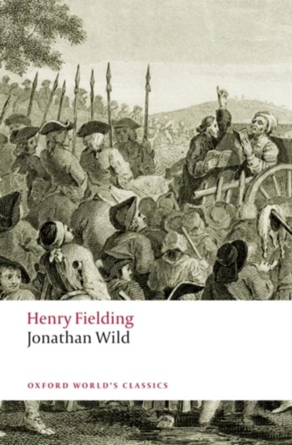 Jonathan Wild, Henry Fielding - Paperback - 9780199549757