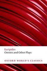 Orestes and Other Plays - Euripides - 9780199552436