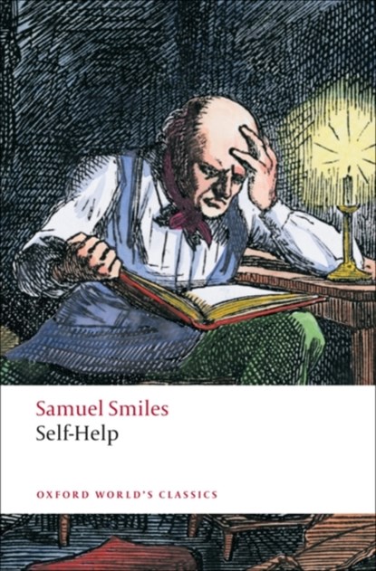 Self-Help, Samuel Smiles - Paperback - 9780199552450