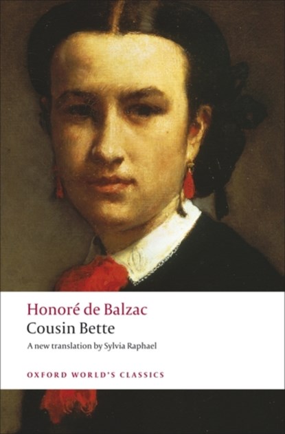 Cousin Bette, Honore de Balzac - Paperback - 9780199553945