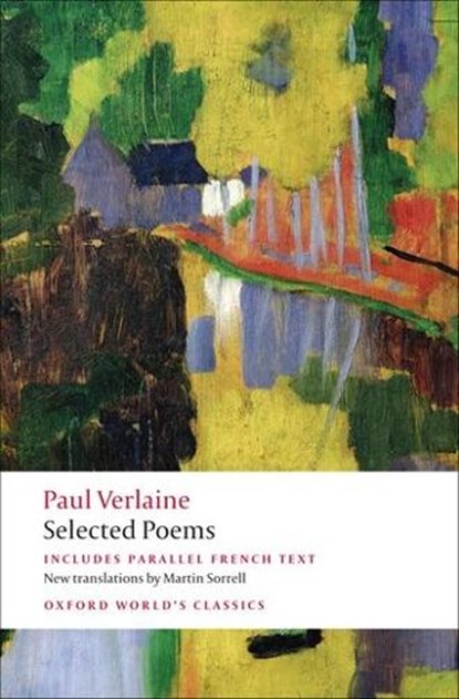 Selected Poems, Paul Verlaine - Paperback - 9780199554010