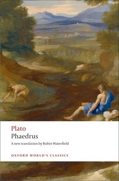 Phaedrus, Plato - Paperback - 9780199554027