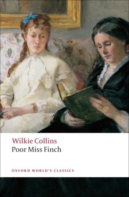 Poor Miss Finch, Wilkie Collins - Paperback - 9780199554065