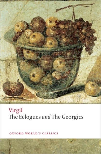 The Eclogues and Georgics, Virgil - Paperback - 9780199554096