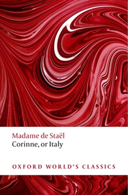 Corinne, Madame de Stael - Paperback - 9780199554607