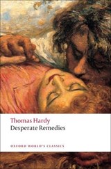 Desperate Remedies - Thomas Hardy - 9780199554829