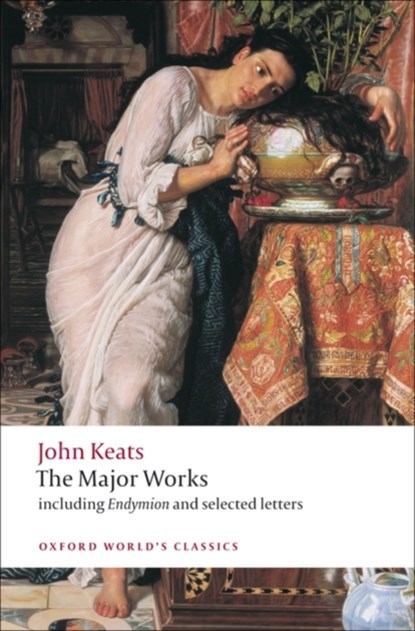 John Keats: Major Works, John Keats - Paperback - 9780199554881